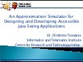 10 An Approximation Simulator for Designing and Developing Accessible Java Swing Applications