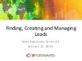 Lead Lifecycle Management: Finding, Creating and Managing Your Leads