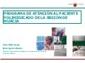 La atención a los pacientes polimedicados en Murcia