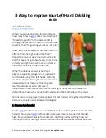 3 ways to improve your left hand basketball dribbling skills