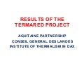 Results of the Termared Project