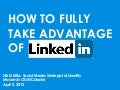 How to Fully Take Advantage of LinkedIn