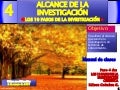 4.El alcance de la investigación. Investigacion y tesis de grado en 10 pasos. 