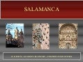 4. Salamanca. La Clerecia, Casa de las Conchas y Dominicos