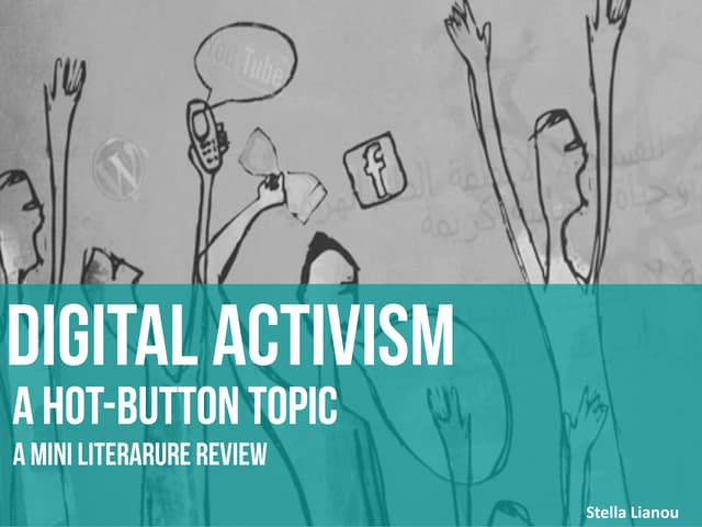 DIGITAL ACTIVISM_A HOT BUTTON TOPIC