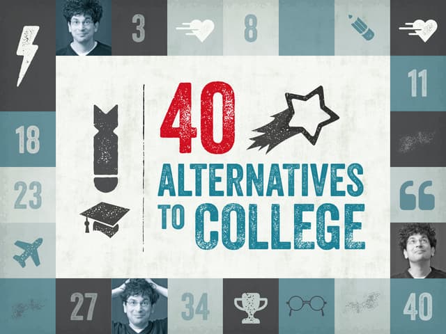 James Altucher: 40 Alternatives To ...