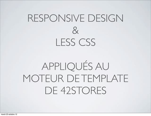 Conférence #nwxtech4 : Responsive W...