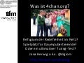Was ist 4chan.org? Zwischen Redefreiheit, Anonymität und ultimativem Turing-Test