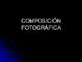Composicion Fotográfica