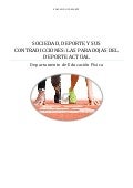 Deporte y sociedad: Sus contradicciones y las paradojas del deporte actual