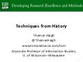 Thomas Haigh: Techniques from History