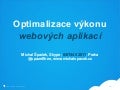 Optimalizace výkonu webových aplikací