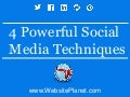 4 Powerful Social Media Techniques
