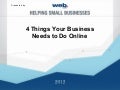 4 Things Your Business Needs to Do Online