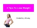 4 tips to Lose Weight
