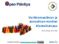 Verkkomaailman ja sosiaalisen median tilannekatsaus