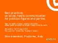 Best practices  on social media communication for political figures and parties