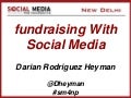 Darian Heyman - Fundraising With Social Media