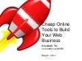 Elizabeth Yin - Start it Up: Cheap and free tools to build your company