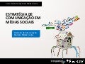 Mercado da Comunicação Digital e Mídias Sociais