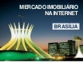 5.Mercado Imobiliário na Internet - Números Comerciais de Brasília - Lucas Vargas - VivaReal - Distrito Federal - Brasília