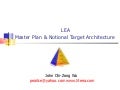 Master Plan and Notional Target Architecture