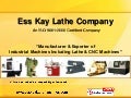 Lathe Machines by Ess Kay Lathe Company Batala