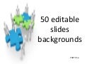 50 Editable Slides Backgrounds part four   