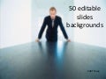 50 Editable Slides Backgrounds   Part Three