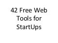 42 free web tools for start ups