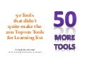 50 More Tools