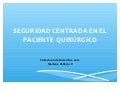 Gestión del riesgo quirúrgico  atención centrada en el paciente - CICAT-SALUD