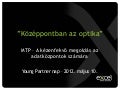 Prezentáció: Excel-Networking MTP optikai rendszerek és újdonságok