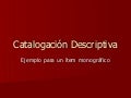 5300.09.Catalogacion.Desc.Paso A Paso