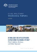 3/2010 Defining ASEAN&rsquo;s role in peacebuilding operations: Helping to bring peacebuilding "upstream"?