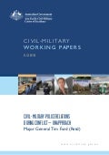 5/2010 Civil-military-police relations during conflict - UN approach