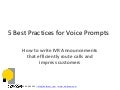 5 Best Practices for Voice Prompts