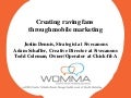 Create Raving Fans through Mobile & Social Loyalty programs