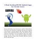 5 most exciting iplt20 android apps for cricket lovers