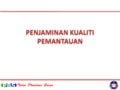 5 penjaminan kualiti pemantauan