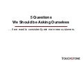 5 Questions