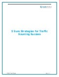 5 Sure Strategies for Traffic Sourcing Success