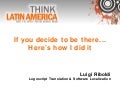 The Joys and Pains of Having a Localization Business in Latin America
