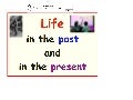 6.roč. life in past and now