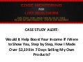 How I Made Over $2,198 in 7 Days Selling My Own Products?
