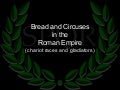 6.6 - Bread And Circuses (chariot racing and gladiators)