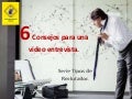 6 consejos para una video entrevista