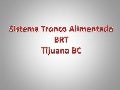 Sistema Tronco Alimentado, Reunión regional en Mexicali
