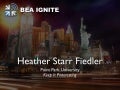 BEA Ignite: Heather Fiedler