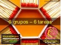 6 Grupos, 6 Tareas